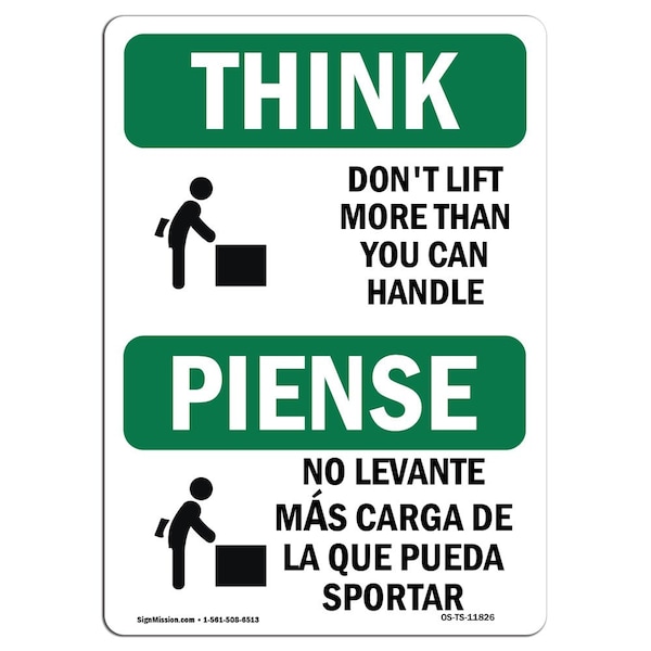 OSHA THINK, Don't Lift More Than You Can Handle Bilingual, 10in X 7in Alum, 7" W, 10" L, Landscape